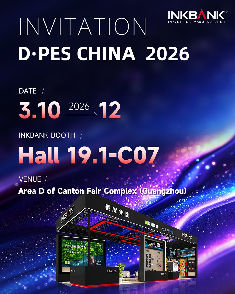INKBANK_Group's tweet photo. DPES 2026 is coming!⏳
INKBANK will be at Booth C07, Hall 19.1 with cutting-edge inkjet printing technologies &amp; all-scenario solutions.
📍Booth: Hall 19.1-C07
🗓️ Mar 10-12, 2026
📍 Area D of Canton Fair https://t.co/DWOBCNEdjx