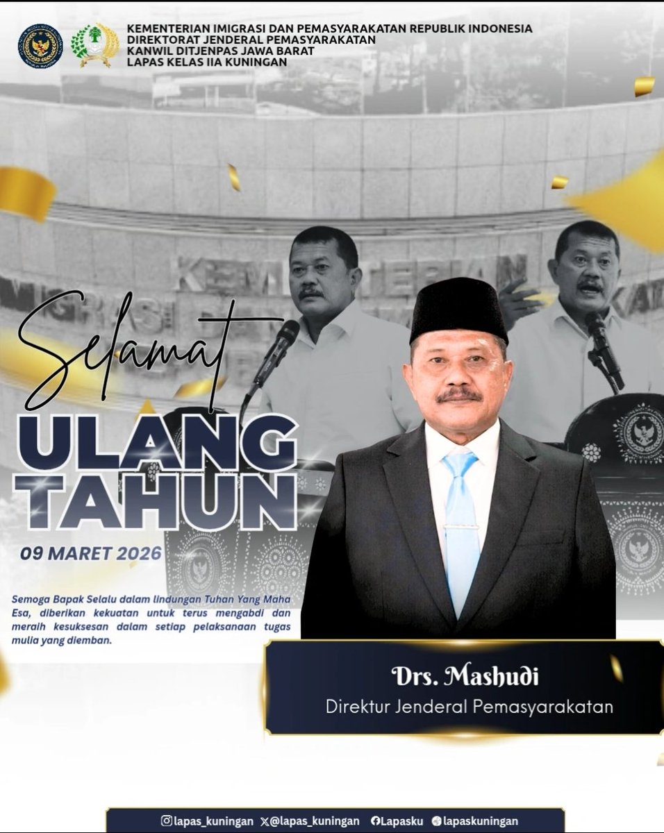 Segenap keluarga besar Lapas Kelas IIA Kuningan mengucapkan selamat ulang tahun kepada Direktur Jenderal Pemasyarakatan, Drs. Mashudi.

#PemasyarakatanBerdampak
#LapasKuningan
#SukarnoAli