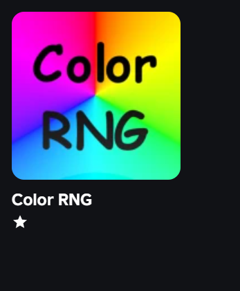 making the rng game where u get a random hex code color and thats kinda it, they have rarities too but its all based on the hex code