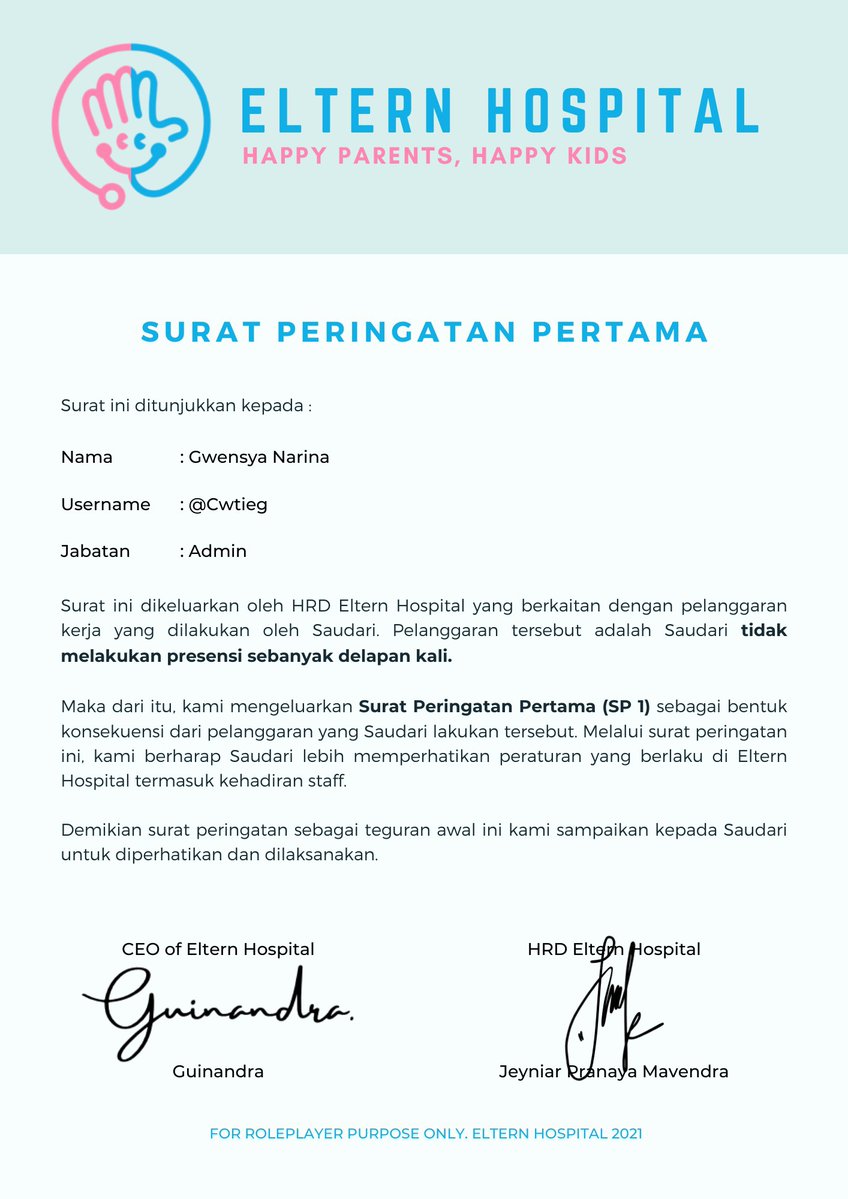 ㅤㅤ

📩

To : Gwensya Narina  (<a href="/Cwtieg/">Gwena</a>)
From : Eltern Hospital Office
CC : Guinandra (<a href="/inyouf/">𝖨𝗇𝗒𝗈𝗎𝗉, 황. ⚝</a>)
Elaine Danastri (<a href="/yourqkitten/">Elaine Danastri 🤰</a>)
Jeyniar Pranaya M. (<a href="/nomoresojuplz/">Je</a>)
Subject : Surat Peringatan Pertama

ㅤㅤ