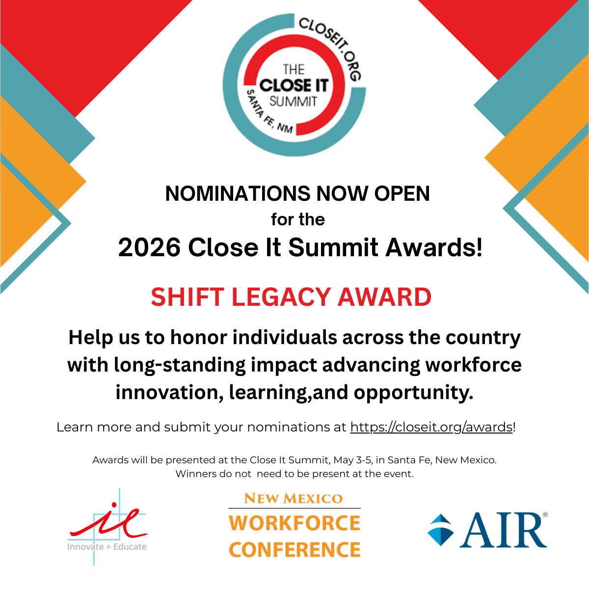 This award honors individuals whose work has advanced workforce innovation, learning, and opportunity—leaders whose impact has shaped systems, pathways, and possibilities over time.
Nominations close March 20th at 5:00 PM MT
Learn more and nominate: closeit.org/awards