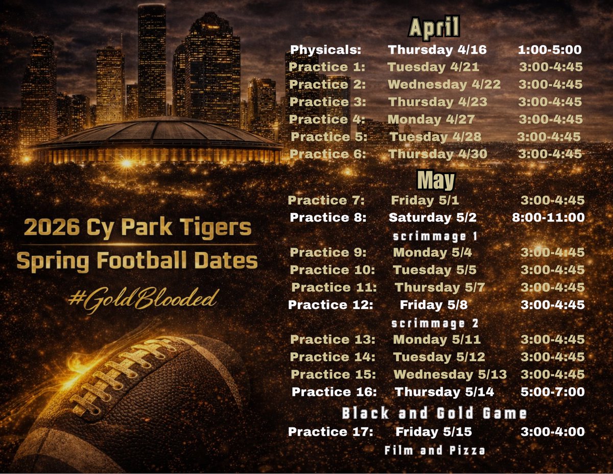 CyParkFootball's tweet photo. Weekly Mission Brief

Open Weight Room 8:30-10 Monday and Tuesday.

43 Honor Roll Members.

Suns Out, Guns Out rocked.

Spring Practice Schedule Attached.

Fall Schedule Attached.

Execute 
#GoldBlooded https://t.co/bWaMZkpHNZ
