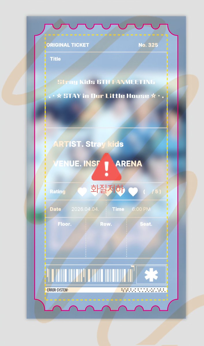 sori_0922's tweet photo. Stray Kids 6TH FANMEETING 
.・✭ 𝗦𝗧𝗔𝗬 𝗶𝗻 𝗢𝘂𝗿 𝗟𝗶𝘁𝘁𝗹𝗲 𝗛𝗼𝘂𝘀𝗲 ✭・.

모바일 티켓이 아쉬워 6기 팬미팅에서 짭티켓  나눔합니다!!

날짜 : 4월 4일 (막첫콘)
수량 : 30장
인증 : 당일 티켓
시간/장소 : 당일날 타래로 공지

(화질 저하 경고 무시) https://t.co/ylMFQZLFl4