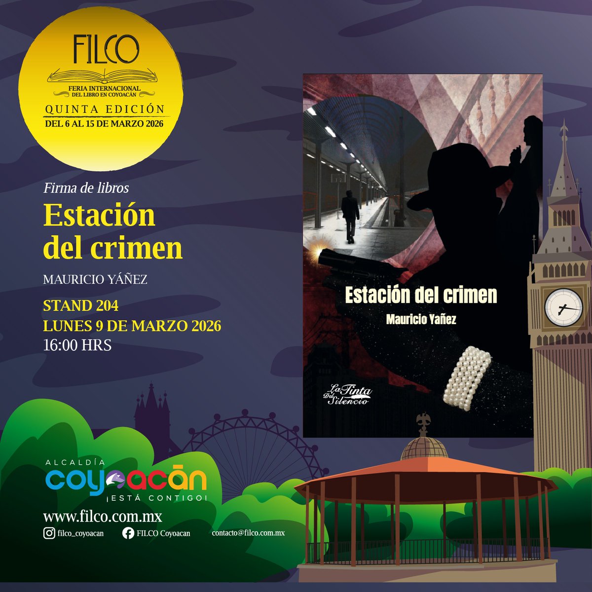 MauricioYanez65's tweet photo. Mañana, a las 4 pm, habrá firma de libros en la FIL Coyoacán, estaré en el stand 204, de la editorial @latintasilencio.
Allí nos vemos!!
#estaciondelcrimen
#MauricioYañez 
#latintadelsilencio 
@filco2026 https://t.co/Yz9gfKlY8m