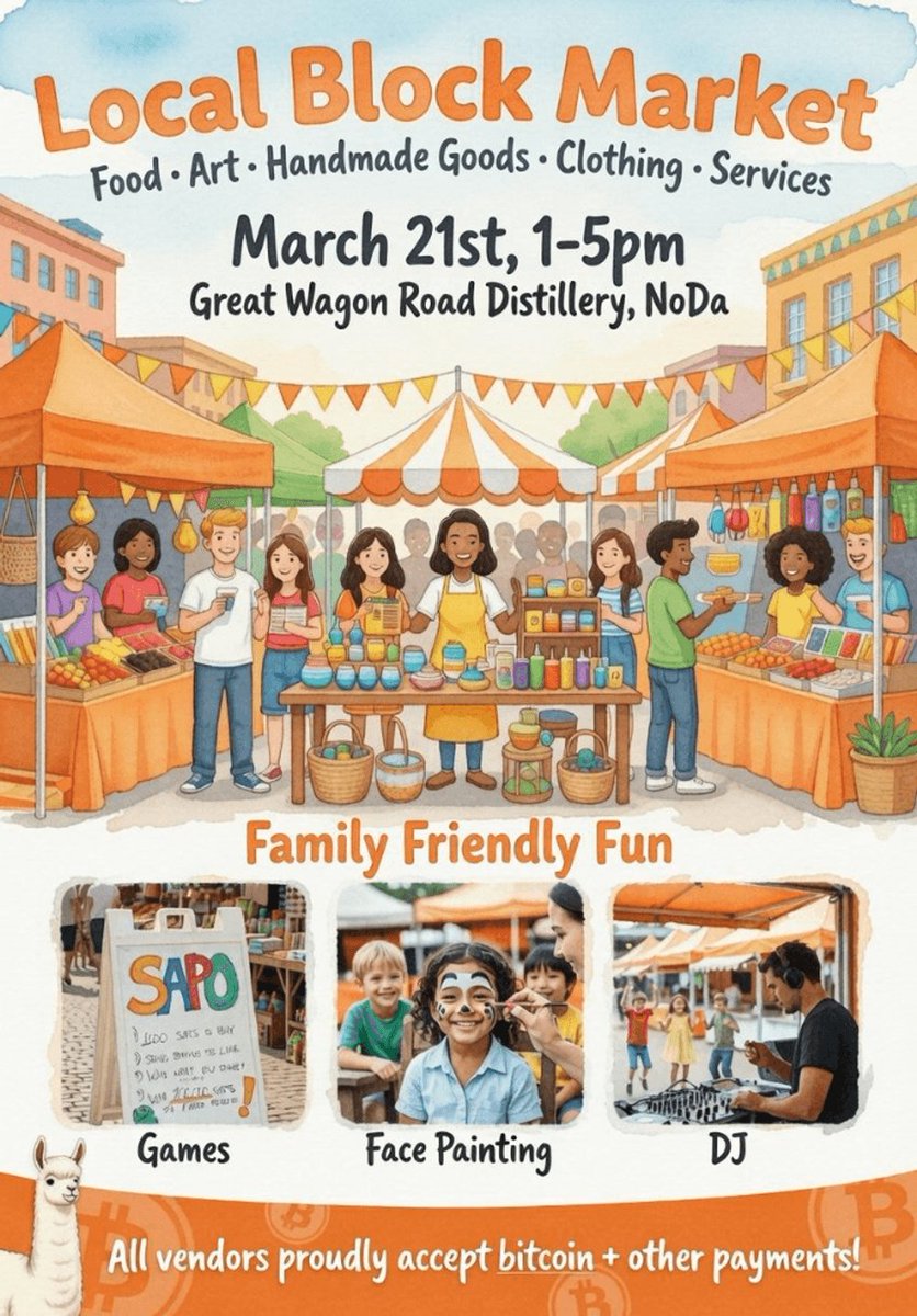 Bitcoin_CLT's tweet photo. 📅 𝗦𝗮𝘃𝗲 𝘁𝗵𝗲 𝗱𝗮𝘁𝗲! The Local Block Market #6 is taking over Great Wagon Road in NoDa on 3/21 starting at 1pm. @gwrnoda

Local vendors, makers, creatives, a live DJ, face painting, and a chance to win sweet SAPO sats. Vendor announcements start tomorrow 👀 https://t.co/rEqQdURezm