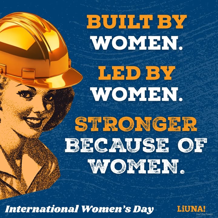 LIUNA42's tweet image. Strong hands. Strong voices. Strong union. Happy #InternationalWomensDay to every #LIUNA sister building our communities and strengthening our movement. #WomenInConstruction #Tradeswomen