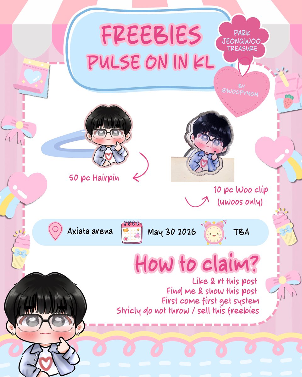 🎀 FREEBIES 🎀
Park JeongWoo 🐺💓 
Pulse on in kuala lumpur 
By <a href="/Woopymom/">P.J.W♡</a> 

🗓️30 May 2026 
📍Axiata arena 

🍭 Rt &amp; like this post 
🍭 limited qty (1:1) 
🍭 fcfs 

#박정우 
#PULSEONinKL #PULSE_ON_IN_KL #TREASUREinKL #TREASUREinMY