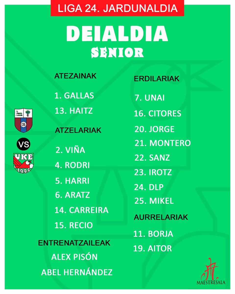 📣Gure Senior taldeak gaur Derioren aurka jokatuko du bigarren itzulian. Hauxe da deialdia.
----------
Nuestro Senior se enfrenta hoy al Derio en la segunda vuelta. Esta es la convocatoria.

💚🤍