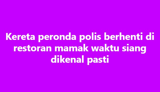 SinarOnline's tweet photo. Kenderaan polis berhenti di kedai mamak waktu siang dikenal pasti

SUNGAI BULOH – Anggota yang terbabit dalam rakaman tular memaparkan sebuah kereta peronda polis (MPV) berhenti di sebuah restoran mamak di sini pada Khamis lalu telah dikenal pasti.

Ketua Polis Daerah Sungai Buloh, Superintendan Mohd Hafiz Muhammad Nor berkata, pihaknya telah mengenal pasti anggota yang terlibat dalam kejadian tersebut.
#SinarHarian #MPV #polis #viral