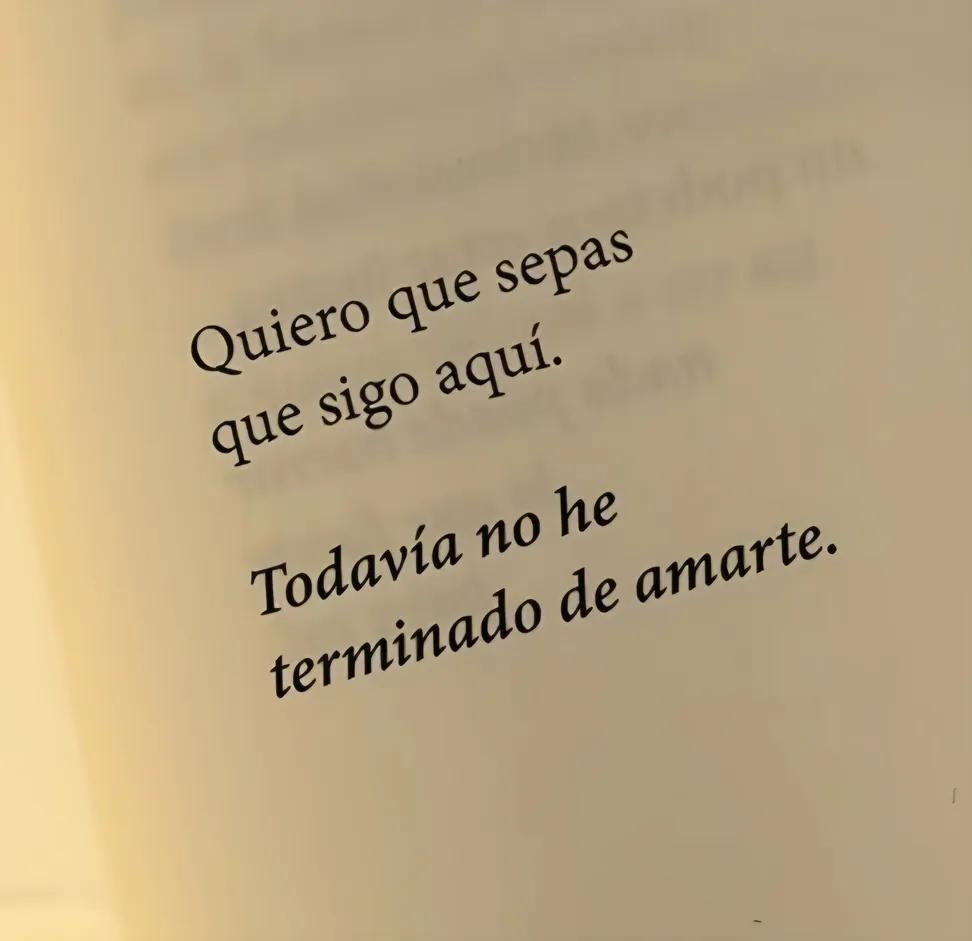 Quiero que sepas...