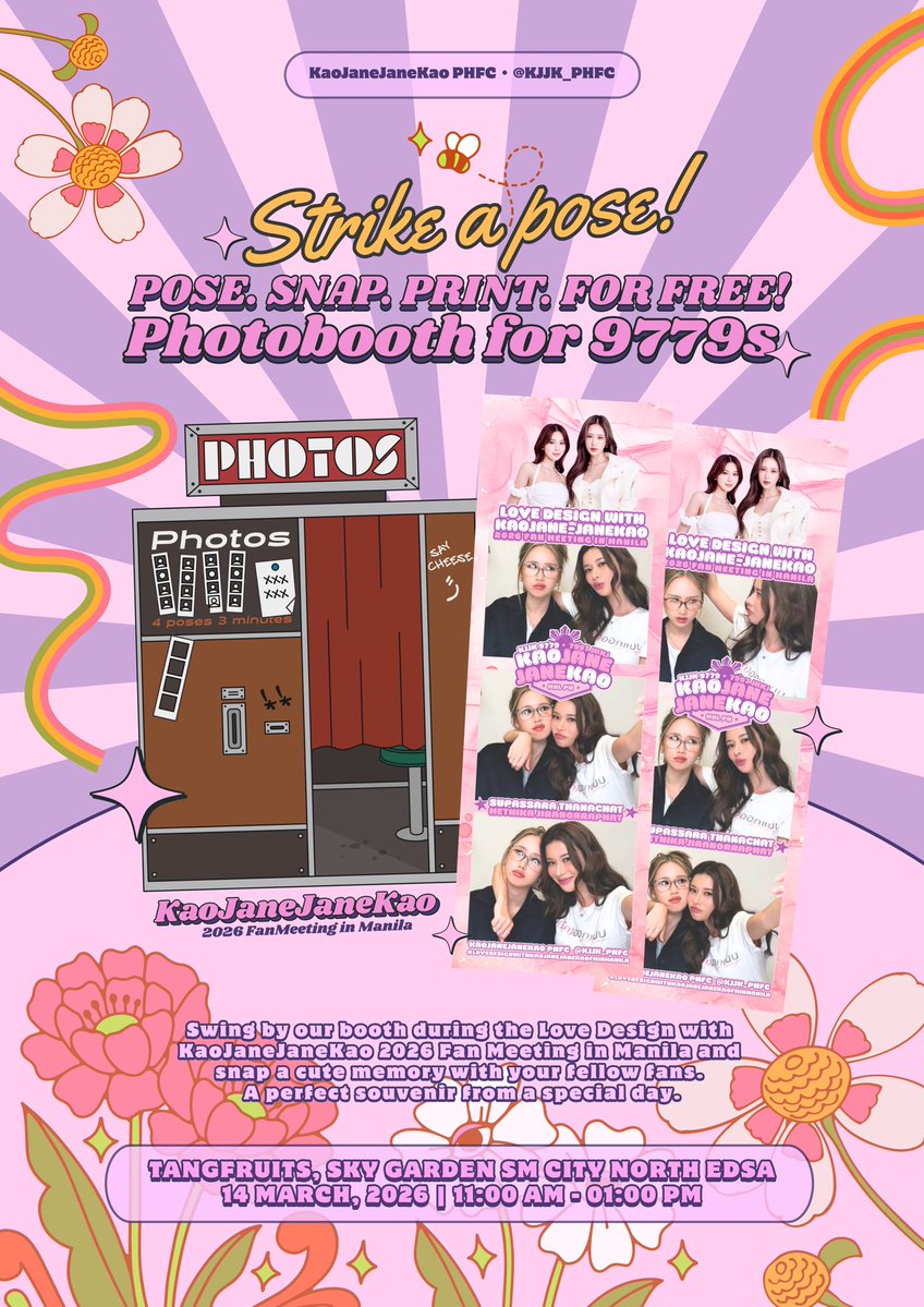 📸 Strike a pose, 9779s!

Visit our FREE photobooth for 9779s before the "Love Design with KaoJaneJaneKao 2026 Fan Meeting in Manila" and snap a cute memory with fellow fans!

📍 Tangfruits, Sky Garden SM North EDSA
🗓 March 14, 2026
⏰ 11:00 AM – 1:00 PM

Just bring your best