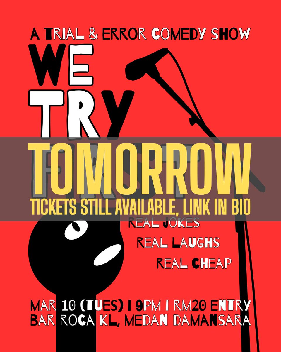 1_MicStand's tweet photo. Malaysian Comedy in its rawest form - just like our food it's unhealthy but so good! WE TRY FIRST gathers some of KL's most seasoned comics who will try out their newest jokes for your entertainment. Only RM20, so book now at https://t.co/2lMgCinrpF and we'll see you soon! https://t.co/Vqb8ppKAj6