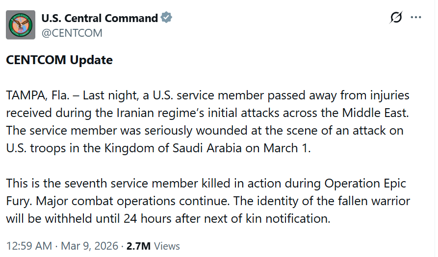 ANI's tweet photo. U.S. Central Command tweets, "Last night, a U.S. service member passed away from injuries received during the Iranian regime’s initial attacks across the Middle East. The service member was seriously wounded at the scene of an attack on U.S. troops in the Kingdom of Saudi Arabia on March 1. This is the seventh service member killed in action during Operation Epic Fury. Major combat operations continue. The identity of the fallen warrior will be withheld until 24 hours after next of kin notification"