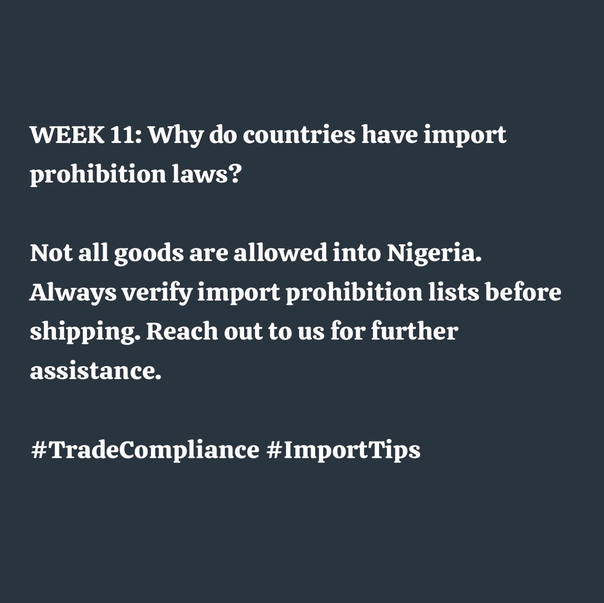 MohbibNigLtd's tweet photo. WEEK 11: Why do countries have import prohibition laws?

Not all goods are allowed into Nigeria.
Always verify import prohibition lists before shipping. Reach out to us for further assistance.

#TradeCompliance #ImportTips https://t.co/G8oL44ez7u