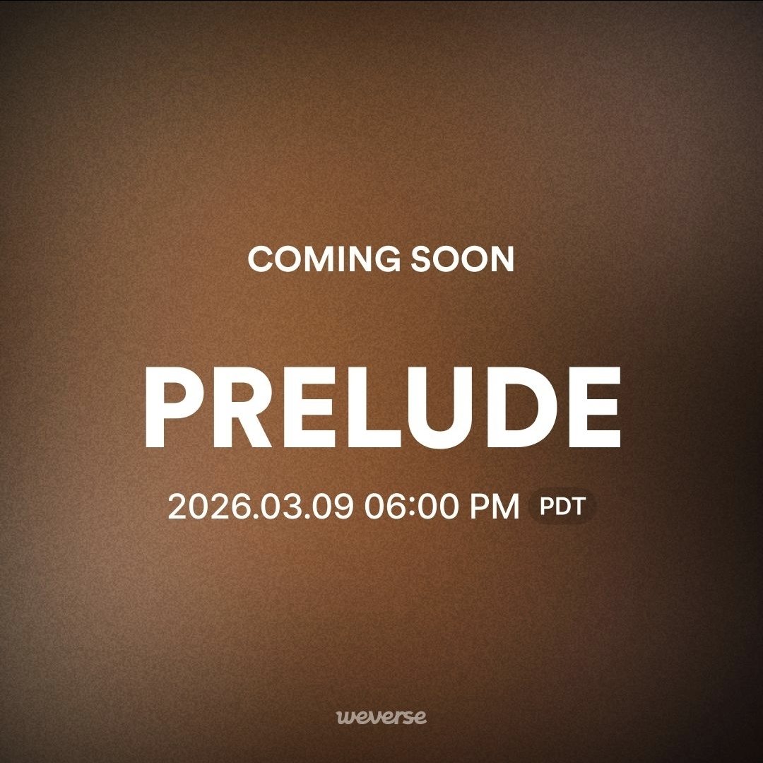 🚨 Weverse acaba de anunciar que o PRELUDE terá sua comunidade aberta na plataforma no dia 09 de março, às 22h (BRT).

#WORLDSCOUT_THEFINALPIECE #WORLDSCOUT