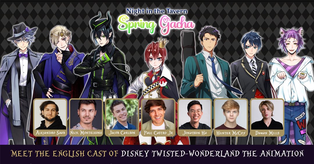 🪄 TWISTED-WONDERLAND CAST SIGNING 🐦‍⬛

Come meet the English cast of Disney’s Twisted-Wonderland the Animation!

✨<a href="/KaggyFilms/">Alejandro Saab | DEADPOOL | Marvel Rivals</a> 
✨<a href="/MonteleoneVO/">Nick Monteleone 👑 VIL SCHOENHEIT</a> 
✨<a href="/JacobCarlsonVO/">Jacob Carlson, Housewarden of Diasomnia 🐉⚡️🦇⚔️</a> 
✨<a href="/PaulCastroJr/">Paul Castro Jr.</a> 
✨<a href="/JonathonHaVO/">Jonathon Ha ☀️ ILLUGA | Genshin Impact</a> 
✨<a href="/huntmccoyy/">Hunter McCoy 🪐🛹♠️</a> 
✨<a href="/DamanMills/">Daman Mills</a> 

FREE GENERAL ADMISSION:
umaigosh.com/registration
