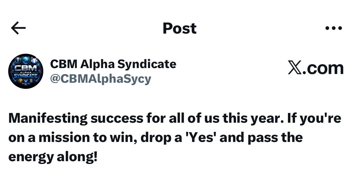CBMAlphaSycy's tweet photo. Manifesting success for all of us this year. If you're on a mission to win, drop a 'Yes' and pass the energy along! #web3 #grind https://t.co/bXCD9pF8D4