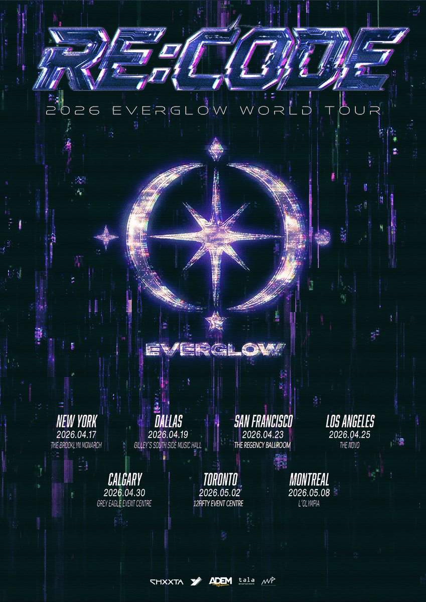 YJPARTNERS's tweet photo. EVERGLOW IS BACK — RE:CODED.

A new era begins. The stage is reset in Montreal.

🔥 EVERGLOW WORLD TOUR [RE:CODE] – MONTREAL
📍 L‘OLYMPIA
🗓️ MAY 8, 2026 | 8:00 PM
🎟 Tickets:
SVIP $288 | VIP $188 | GA $88
(Excluding tax & ticket service charge)

🎫 Get Tickets: Search “EVERGLOW MONTREAL” or “RE:CODE” via official ticketing partners when sales begin.
https://t.co/GsouIMpzSQ

✨ Early Bird Special:
Use code EVERGLOW during presale to get GA tickets for just $78! Limited offer.

⏰ On Sale Soon:
Announce: Mar 8, 10am MST
Presale: Mar 9, 10am MST
General Sale: Mar 11, 10am MST

Set your alarm. Get your code. Montréal, ready to glow? ✨
#EVERGLOW  #에버글로우  #RE_CODE #YJPARTNERS #ADEM #TalaEntertainment #MegaVolumeProduction