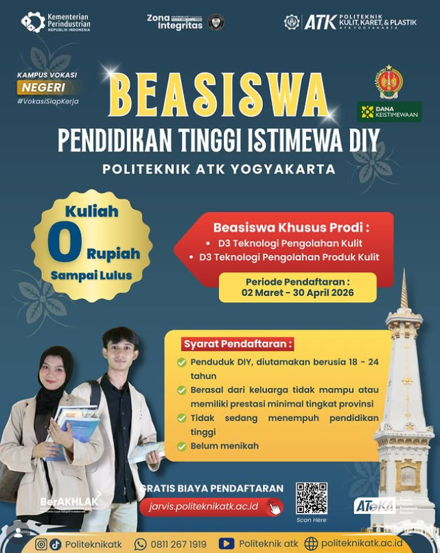 Buat kamu warga DIY usia 18–24 tahun, ini kesempatan emas banget! 💛
Politeknik ATK Yogyakarta buka Beasiswa Pendidikan Tinggi Istimewa DIY khusus untuk:

- D3 Teknologi Pengolahan Kulit
- D3 Teknologi Pengolahan Produk Kulit

website: politeknikatk.ac.id