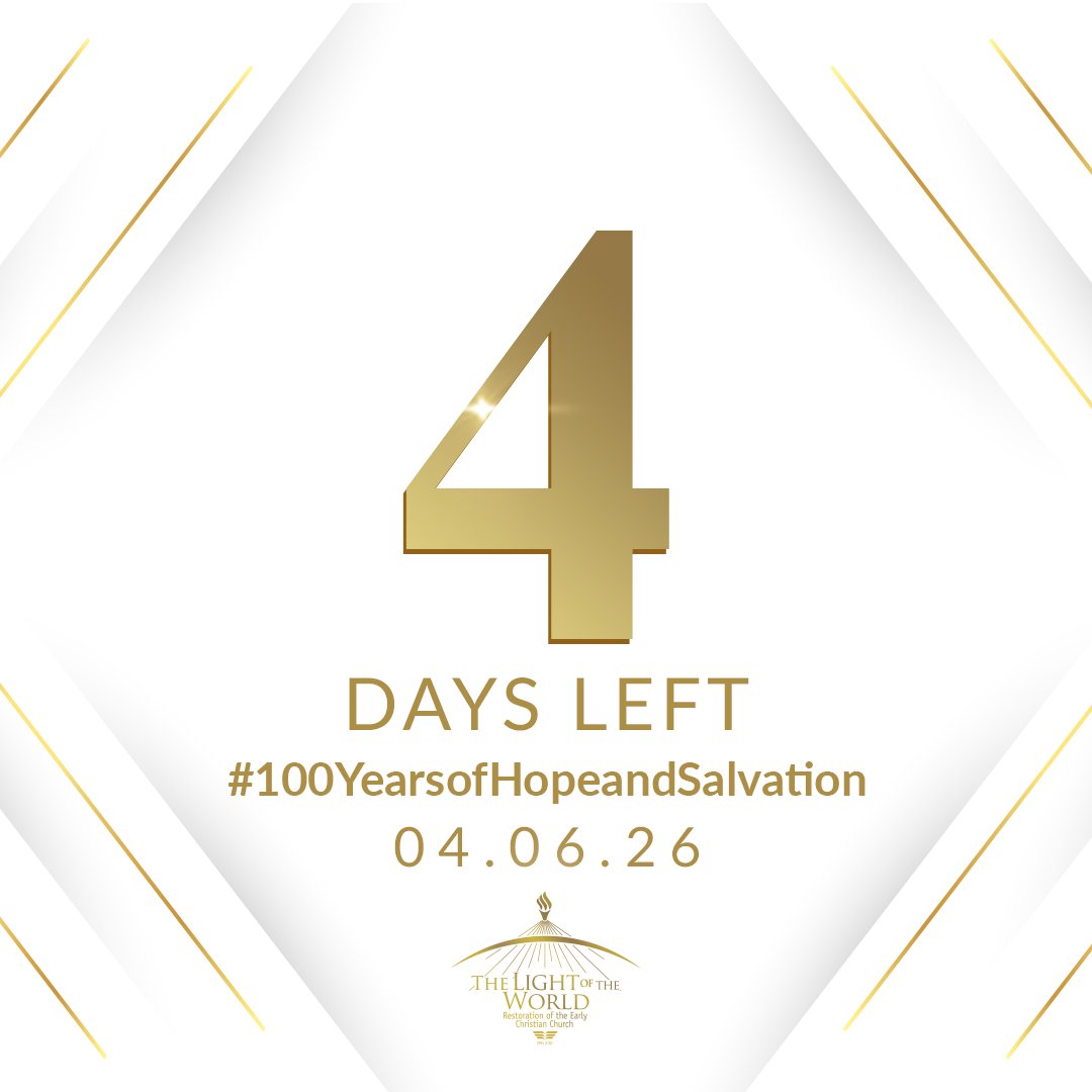 tlotwchurch's tweet photo. 4 days remain until the Centennial of the Restoration of the Early Christian Church.

#100YearsofHopeandSalvation | #TLOTW | #TLOTWCentennial https://t.co/nedsQEWboj