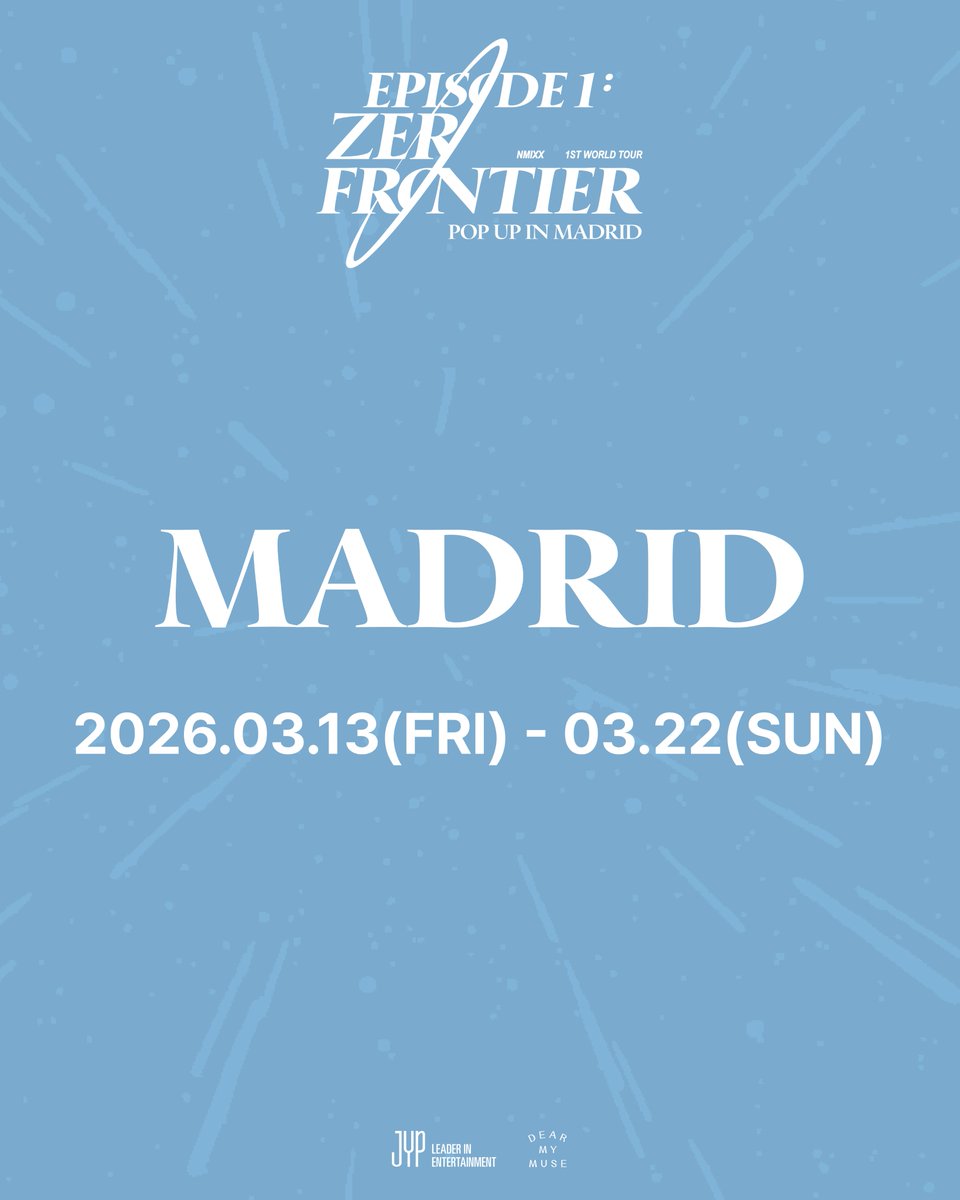 nmixx_wt_popup's tweet photo. NMIXX EPISODE 1 : ZERO FRONTIER POP-UP IN MADRID

📢 MERCH LIST(Lista de merchandising)

🗓️2026.03.13(FRI) - 2026.03.22(Sun)
⏰Mon–Thu: 11:00 – 20:00 (CET) / Fri–Sun: 11:00–21:00 (CET)
📍X-Madrid C/ OSLO 53, Local 73, 28922, ALCORCÓN, MADRID

#NMIXX #ZEROFRONTIER #NMIXX_POPUP #엔믹스팝업 
#NMIXX_POPUP_IN_MADRID