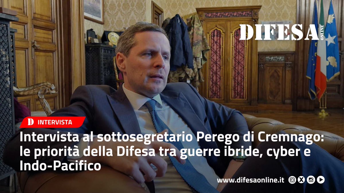 difesa_online's tweet image. #Intervista al #sottosegretario #Perego di Cremnago: le priorità della Difesa tra guerre ibride, cyber e Indo-Pacifico 
@matteoperegodic @MinisteroDifesa @SM_Difesa @ItalianNavy @ItalianAirForce @_Carabinieri_ @Esercito @forza_italia @FratellidItalia @LegaSalvini @pdnetwork