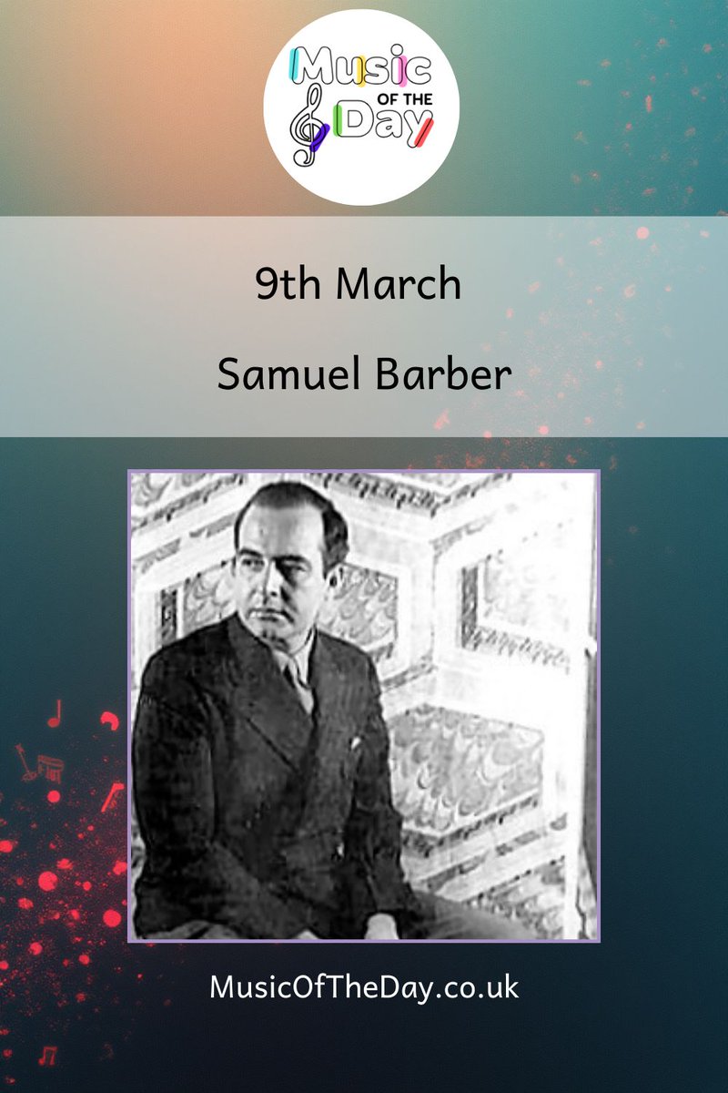 MusicOfTheDay44's tweet photo. 🎼 #ComposerOfTheDay: 9 Mar
Samuel Barber (1910–1981) – American composer known for lyrical, deeply expressive music. Adagio for Strings is one of the most moving works of the 20th century.
🎧 Listen: Adagio for Strings
👉 https://t.co/a0hbaYf7v1
#SamuelBarber #AmericanMusic https://t.co/UjLoJw1Jh5