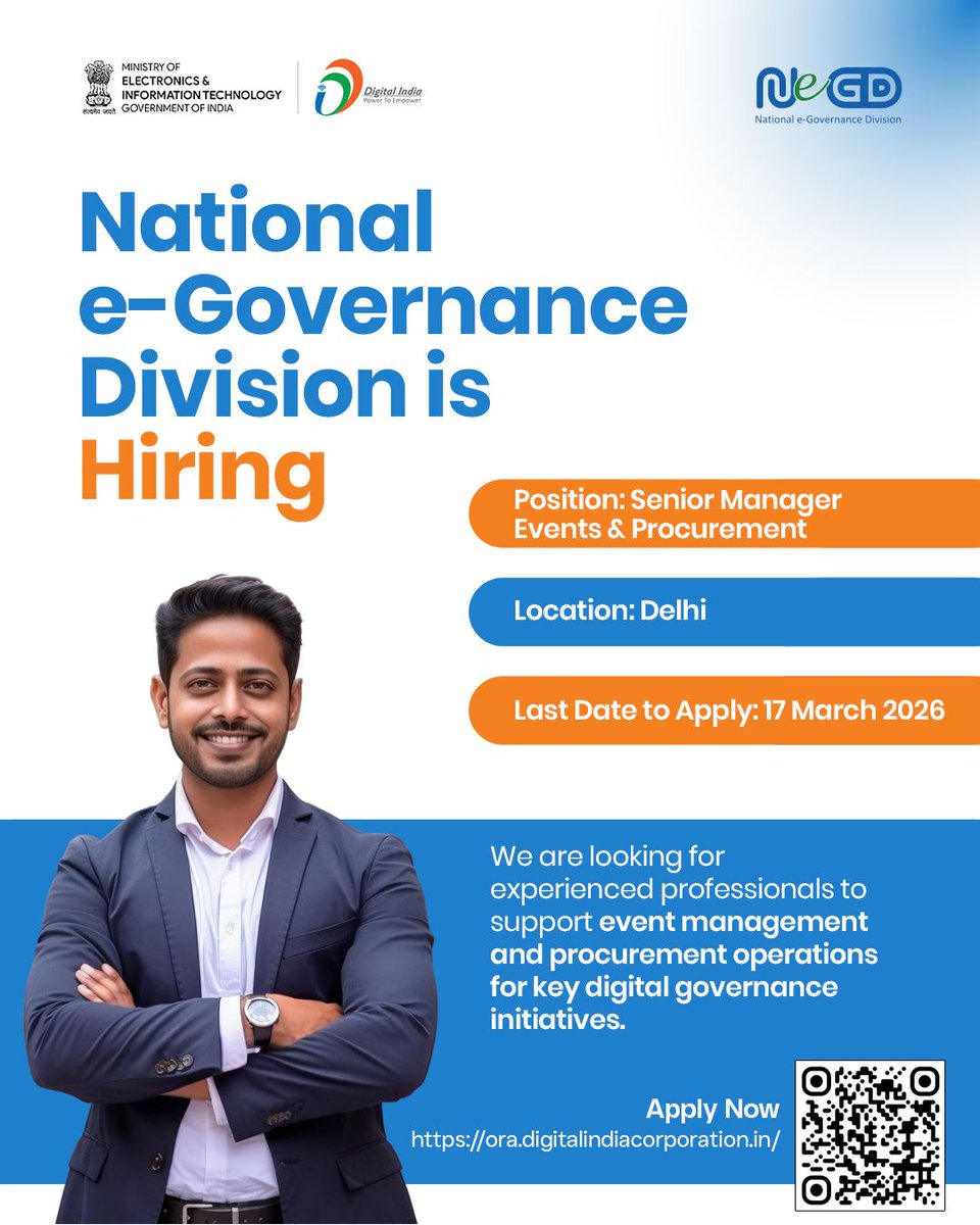 _DigitalIndia's tweet photo. Opportunity at NeGD!
The National e-Governance Division is hiring for the position of Senior Manager – Events & Procurement in Delhi
Last Date: 17 March 2026
Apply now - https://t.co/1igTqa9iWl
#Hiring #EventsManagement #Procurement #NeGD https://t.co/nghk2zDnJF