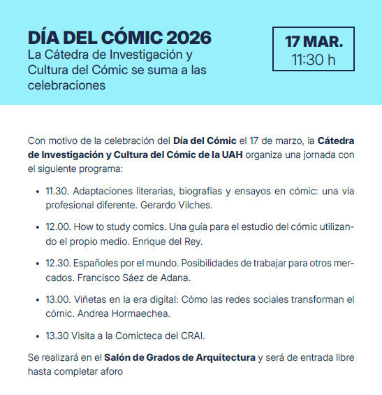 CatedraComicUAH's tweet photo. Haced hueco en la agenda, en la cátedra también celebraremos el Día del Cómic con una jornada muy especial. Os esperamos en el Salón de Grados de la Escuela de Arquitectura (@UAHes). ¡Seguiremos informando! https://t.co/OpPyIe4FRK