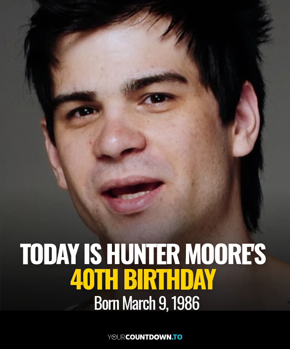 YourCountdownTo's tweet image. Hunter Moore turns 40—plot twist: still a main character in the wild series of life. From internet fame to real-life drama, this season just got legendary. 🍿🎬🎶 #BirthdaySeason #Level40