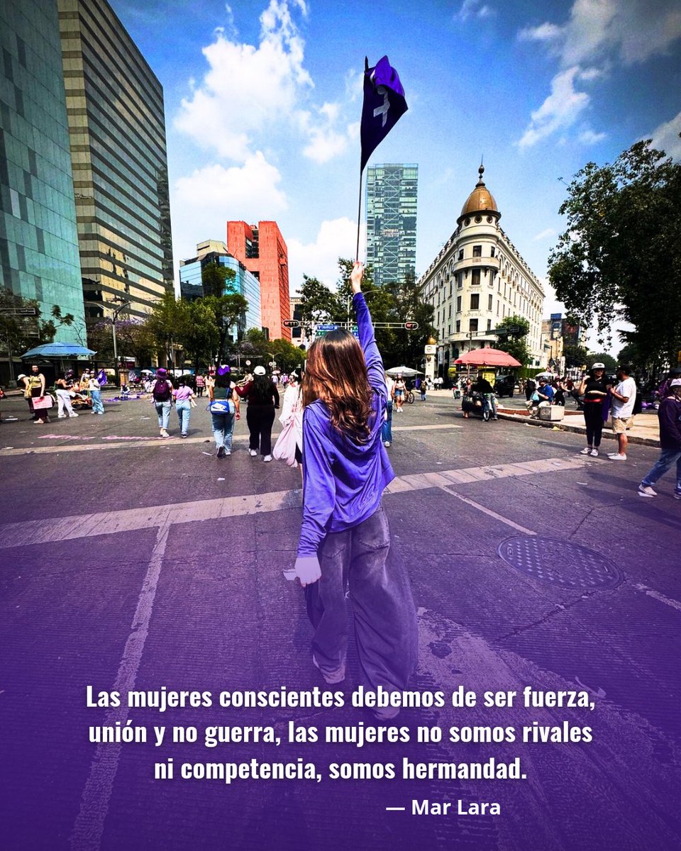 “Las mujeres conscientes debemos de ser fuerza, unión y no guerra, las mujeres no somos rivales ni competencia, somos hermandad”

–Siempre lo he mencionado y lo seguiré sosteniendo, por más odio que allá afuera.
                                  —  Mar Lara