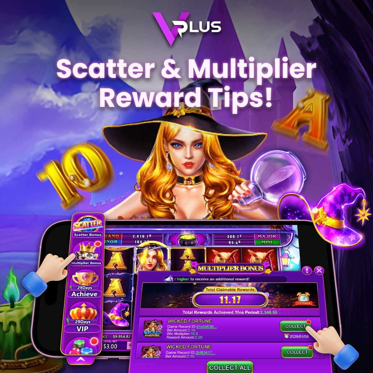 VPlusofficialhq's tweet image. 🎯 Want more from Scatter &amp;amp; Multiplier bonuses?
💡 Track your rewards in real time
🎮 Collect manually to maximize wins
⏱️ Use these tips to boost your gameplay and excitement!

#VPLUS #ScatterBonus #HighMultiplier #PlayerTips #GamingStrategy