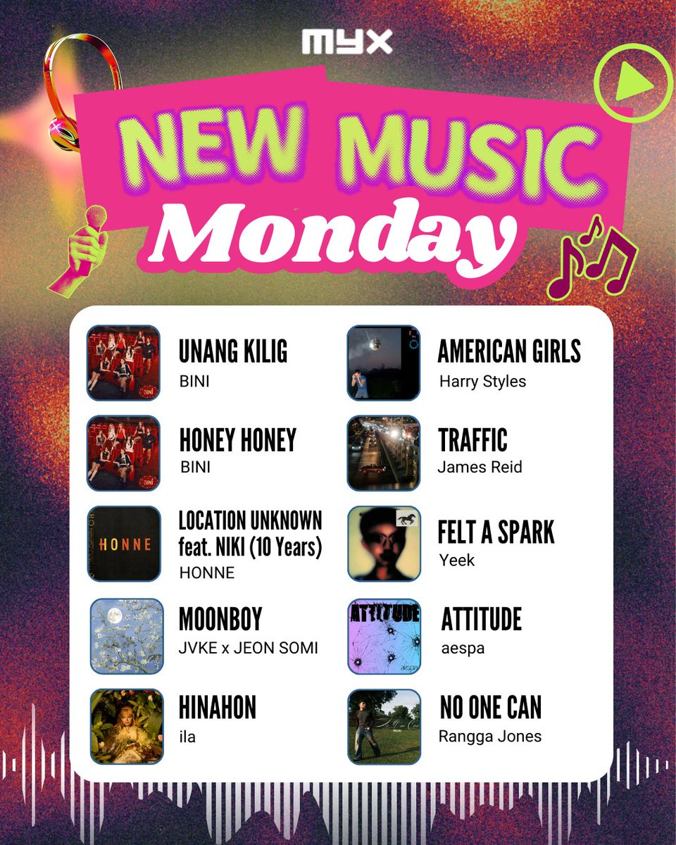 myxglobal's tweet image. New week, new music. 🎶✨ Tap in to this week’s #NewMusicMonday 👇

Unang Kilig by @BINI_ph 
Honey Honey by @BINI_ph 
Location Unknown (feat. @nikizefanya) by @hellohonne 
Moonboy by @jvkesongs x @somi_official_ 
Hinahon by ila
American Girls by @Harry_Styles 
Traffic by