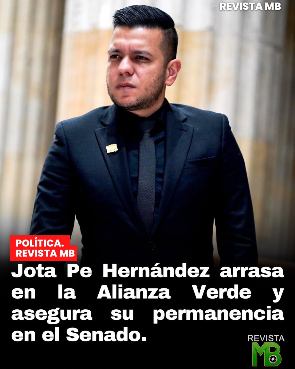 #EleccionesColombia2026 #Política 🗳️ Jota Pe Hernández se consolida en el Senado: fue el más votado de la Alianza Verde con 158.761 votos en todo el país.  

En Santander también marcó fuerza con 21.754 votos.