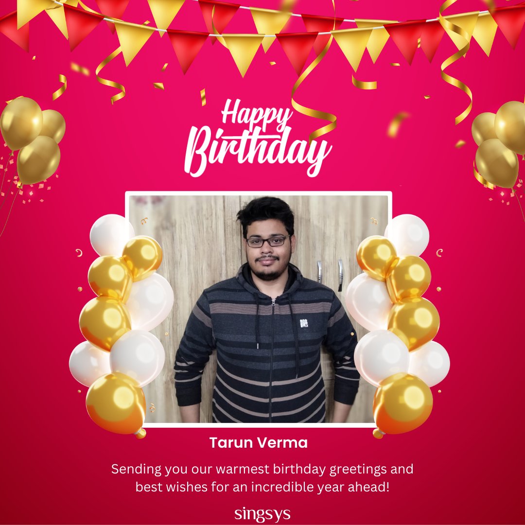 singsyspteltd's tweet image. Happy Birthday! Tanu Vishwakarma Tarun Verma Saurav Biswas 
Cheers to another year! May God shower you with all the blessings you deserve as you celebrate your birthday. May this year of your life bring happiness, success, and good health. 

#Happiestbirthday  #Singsys