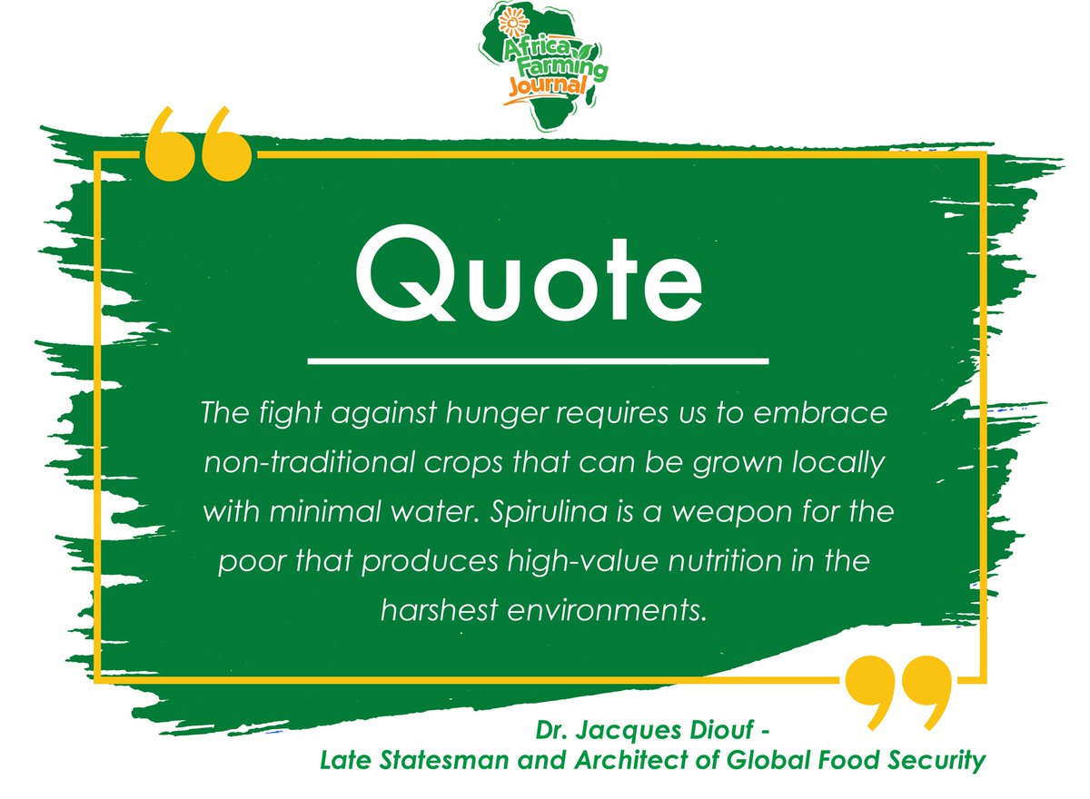AfricaFarming_'s tweet image. Traditional farming isn't enough. 🚫🌾 Dr. Jacques Diouf called Spirulina a "weapon for the poor"—high nutrition, minimal water, and climate-resilient. 🌍✨ Local solutions = Global impact. 🚀
​#FoodSecurity #Spirulina #Africa