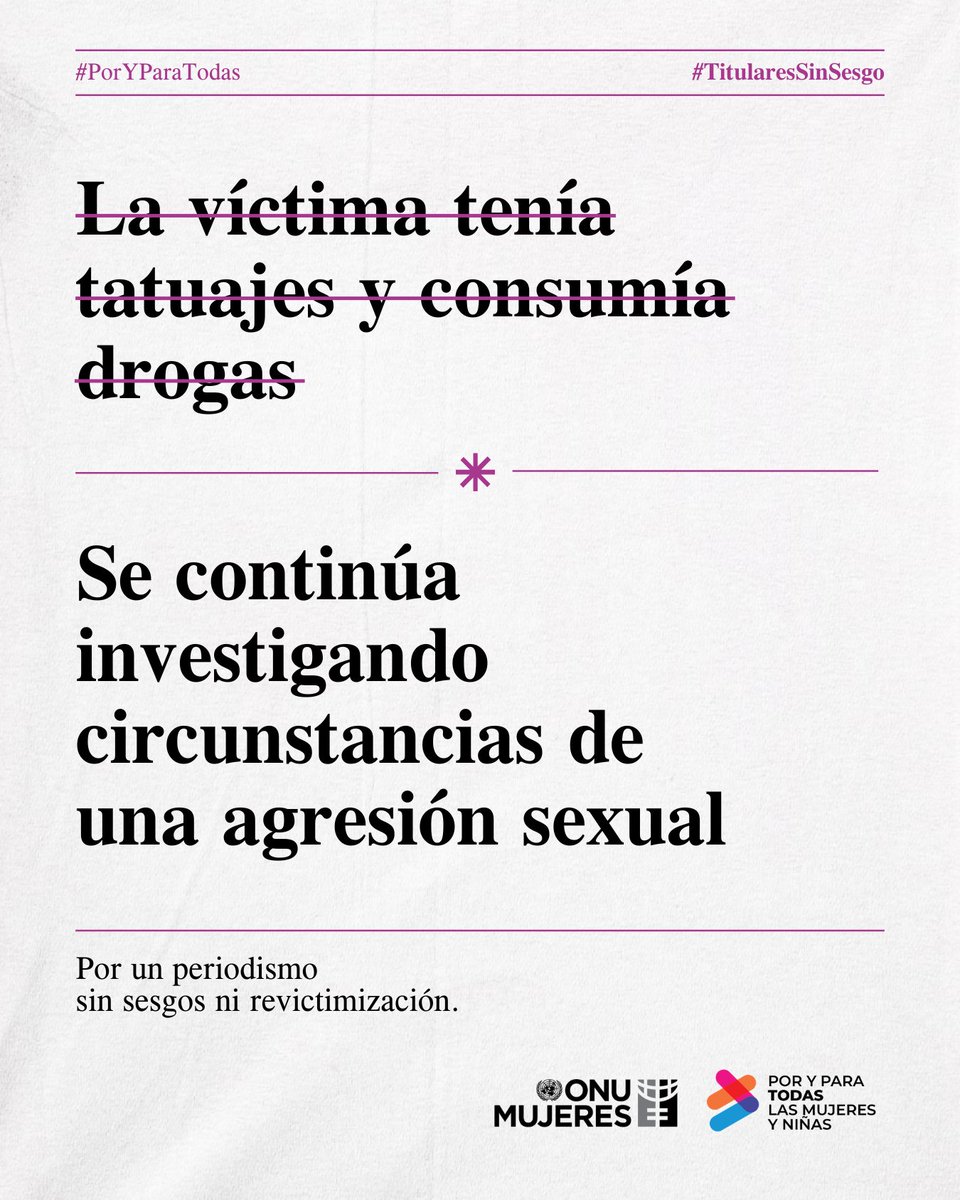 Los medios de comunicación tienen un rol fundamental en la construcción de una sociedad que no discrimine y no sea violenta con las mujeres. 

Nada justifica la violencia sexual. 

#TitularesSinSesgo #PorYParaTodas #DíaDeLasMujeres #8M