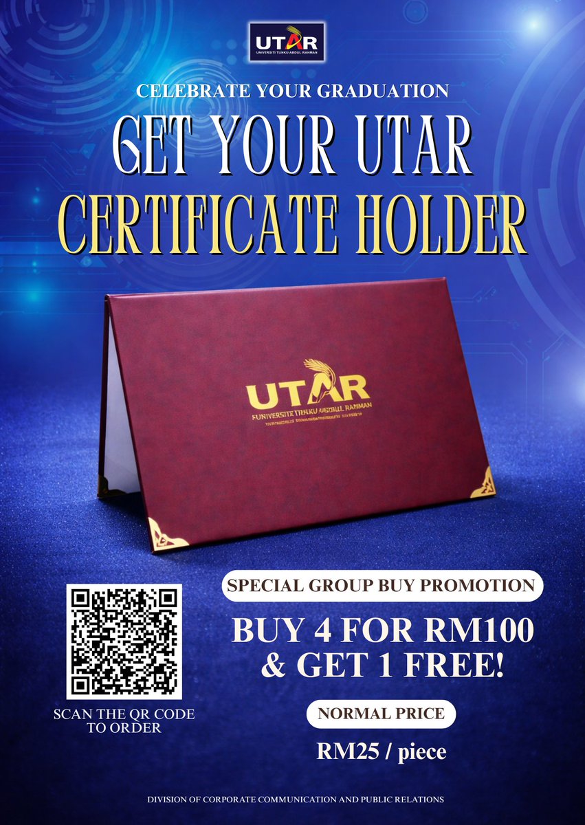 UTARnet's tweet image. 🎓Celebrate Your Graduation – Pre-Order Your UTAR Certificate Holder Today!

Congratulations to our April 2026 graduating students!🎉

✨Special Group Buy Promotion
Buy 4 for RM100 &amp;amp; get 1 FREE!

📱Simply scan the QR code to place your order.

#UTAR #UTARGraduation #Convocation