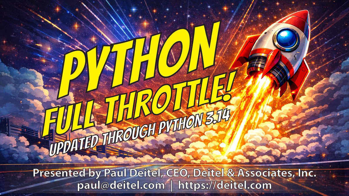Join me Tuesday, March 10th for my next Python Full Throttle! Updates through Python 3.14. Register: deitel.com/PythonFT