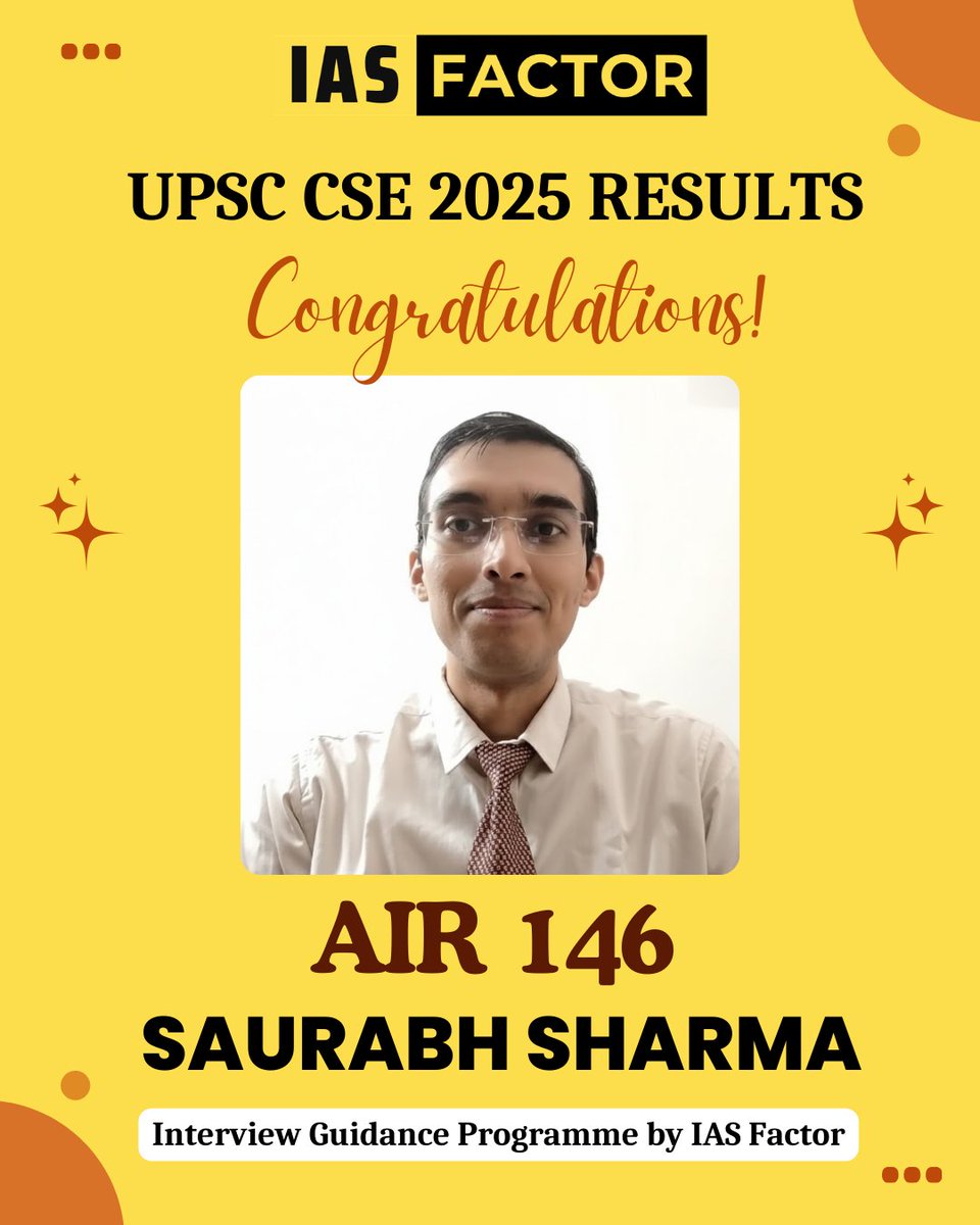 IASFactorIND's tweet photo. Saurabh Sharma – AIR 146

Hearty congratulations to Saurabh Sharma for securing AIR 146 in UPSC CSE 2025. 🎉

He was part of the IAS Factor Interview Guidance Programme led by Arjun R Sankar. Wishing him great success in public service. 🇮🇳

#UPSC2025 #UPSCResults #IASFactor https://t.co/QIWu0nkjyX
