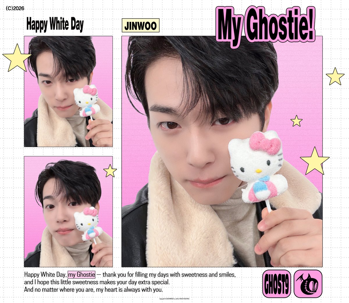 [💌]

𝙈𝙮 𝙂𝙝𝙤𝙨𝙩𝙞𝙚 𝘿𝙖𝙮  ⋆𐙚₊˚⊹♡
(ᴡʜɪᴛᴇ ᴅᴀʏ)┄┄♡゛

#GHOST9 #고스트나인
#CHOIJUNSEONG #최준성
#PRINCE #프린스
#LEEWOOJIN #이우진
#LEEJINWOO #이진우