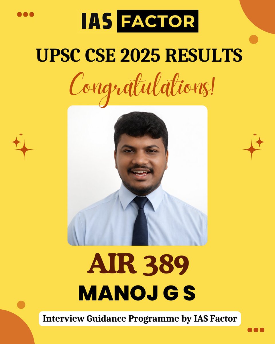 IASFactorIND's tweet photo. Manoj G S – AIR 389

Hearty congratulations to Manoj G S for securing AIR 389 in UPSC CSE 2025. 🎉

He was part of the IAS Factor Interview Guidance Programme led by Arjun R Sankar. Wishing him great success in public service. 🇮🇳

#UPSC2025 #UPSCResults #IASFactor #CivilServices https://t.co/WQXfHd2SIX