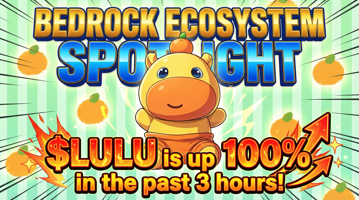 Bedrock Ecosystem Spotlight: $LULU is up over 100% in the past 3 hours!