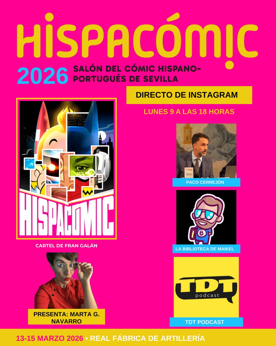 Hispacomic's tweet photo. Comienza la cuenta atrás de #Hispacómic2026, y damos el pistoletazo de salida con un directo donde te lo vamos a contar TODO. Con @PodcastTDT, @labibliotecademaikel y el director de Hispacómic, @PacoCerrejon. Moderado por @iMeMiNe. A las 18 horas, en nuestro instagram. https://t.co/HnBtZwfyV6
