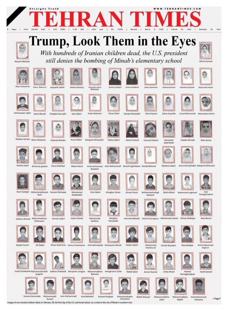 ⚫️ Tehran Times, ABD-İsrail’in okul bombardımanında hayatını kaybeden İranlı çocukların fotoğraflarını manşete taşıdı:

“Trump, gözlerinin içine bak.”