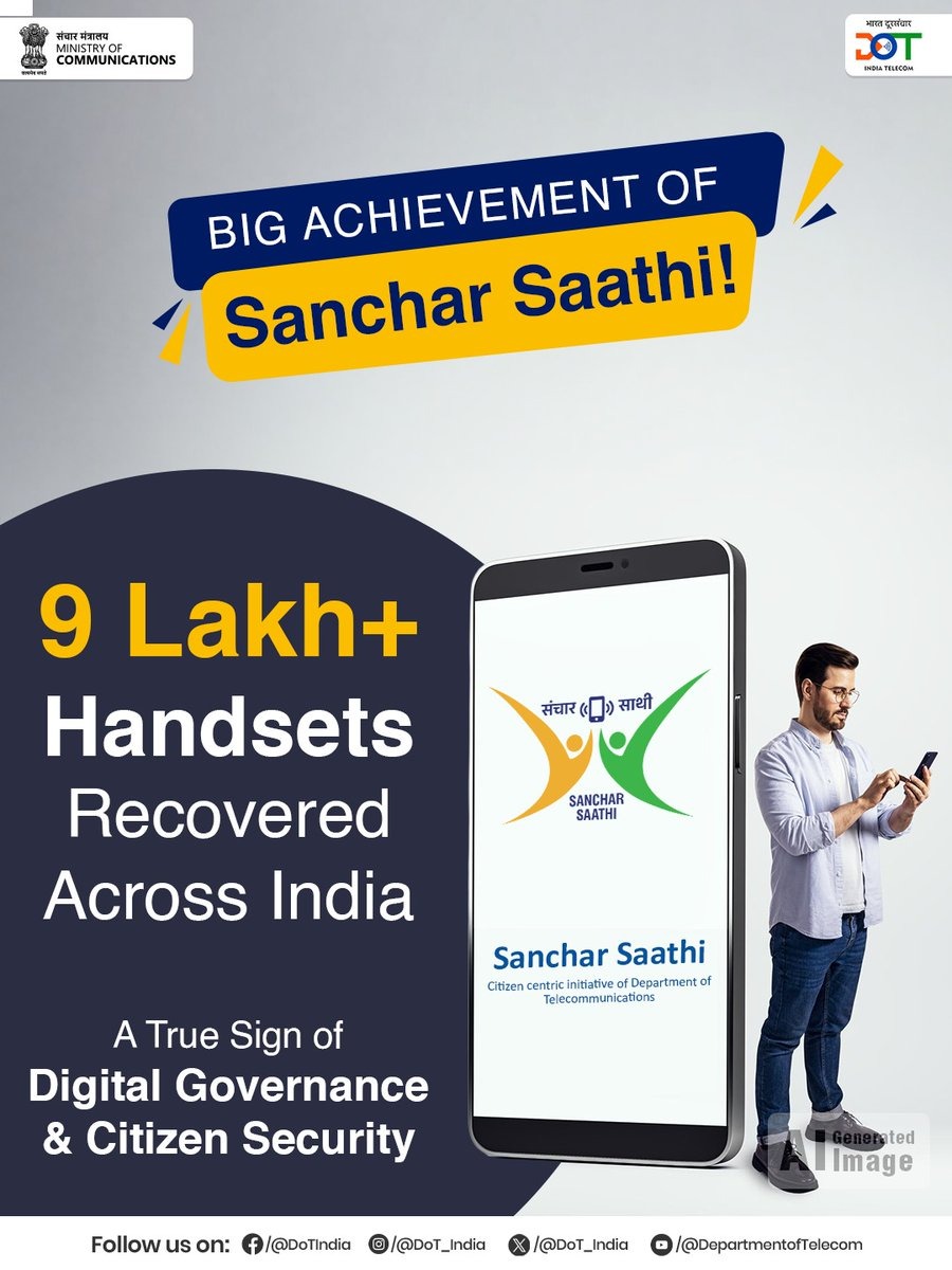 DoT_KolkataLsa's tweet image. Sanchar Saathi has helped trace and return over 9 lakh lost or stolen mobile phones across India. 📱🇮🇳
 Download the Sanchar Saathi App and take a step toward safer digital communication. 🔐
#SancharSaathi #MobileRecovery #CyberAware #Telecom #DoT