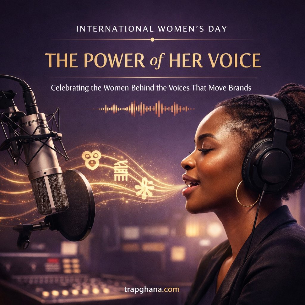 Some voices don’t just speak.
They move brands. They shape stories.
Today we celebrate the women whose voices power the airwaves and bring ideas to life.

Happy International Women’s Day.

trapghana.com

#IWD2026 #ThePowerOfHerVoice #WomenInMedia #TRAP