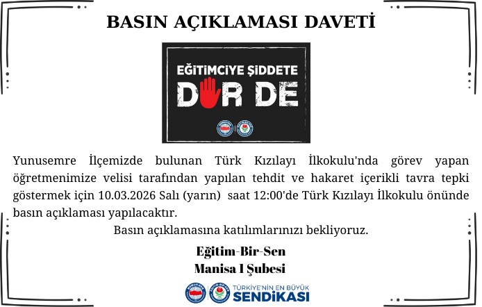ebsmanisa's tweet photo. Yunusemre İlçemizde bulunan Türk Kızılayı İlkokulu'nda görev yapan öğretmenimize velisi tarafından yapılan tehdit ve hakaret içerikli tavra tepki göstermek için 10.03.2026 Salı (yarın)  saat 12:00'de Türk Kızılayı İlkokulu önünde basın açıklaması yapılacaktır. 
Basın açıklamasına katılımlarınızı bekliyoruz.