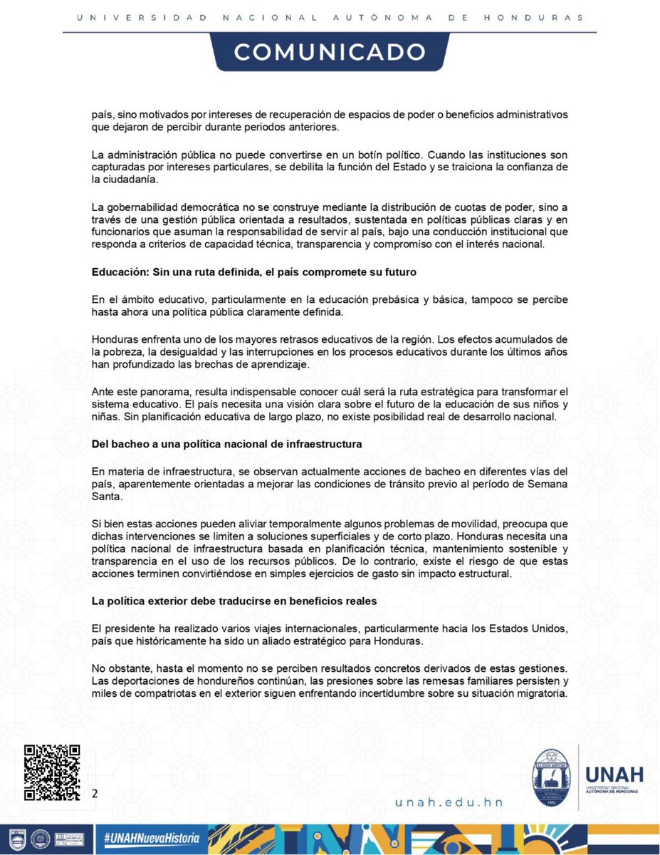 UNAHoficial's tweet photo. A casi 40 días del inicio de gobierno: una radiografía desde la academia sobre la gestión del presidente Nasry Juan Asfura Zablah.

Desde la Universidad Nacional Autónoma de Honduras consideramos necesario realizar una reflexión pública, responsable y académica sobre los avances o la ausencia de ellos en la conducción del Estado. 

Este análisis no pretende constituirse en un ejercicio de oposición política, sino en una evaluación crítica desde la ciudadanía y la institucionalidad democrática que exige resultados concretos en la gestión pública.