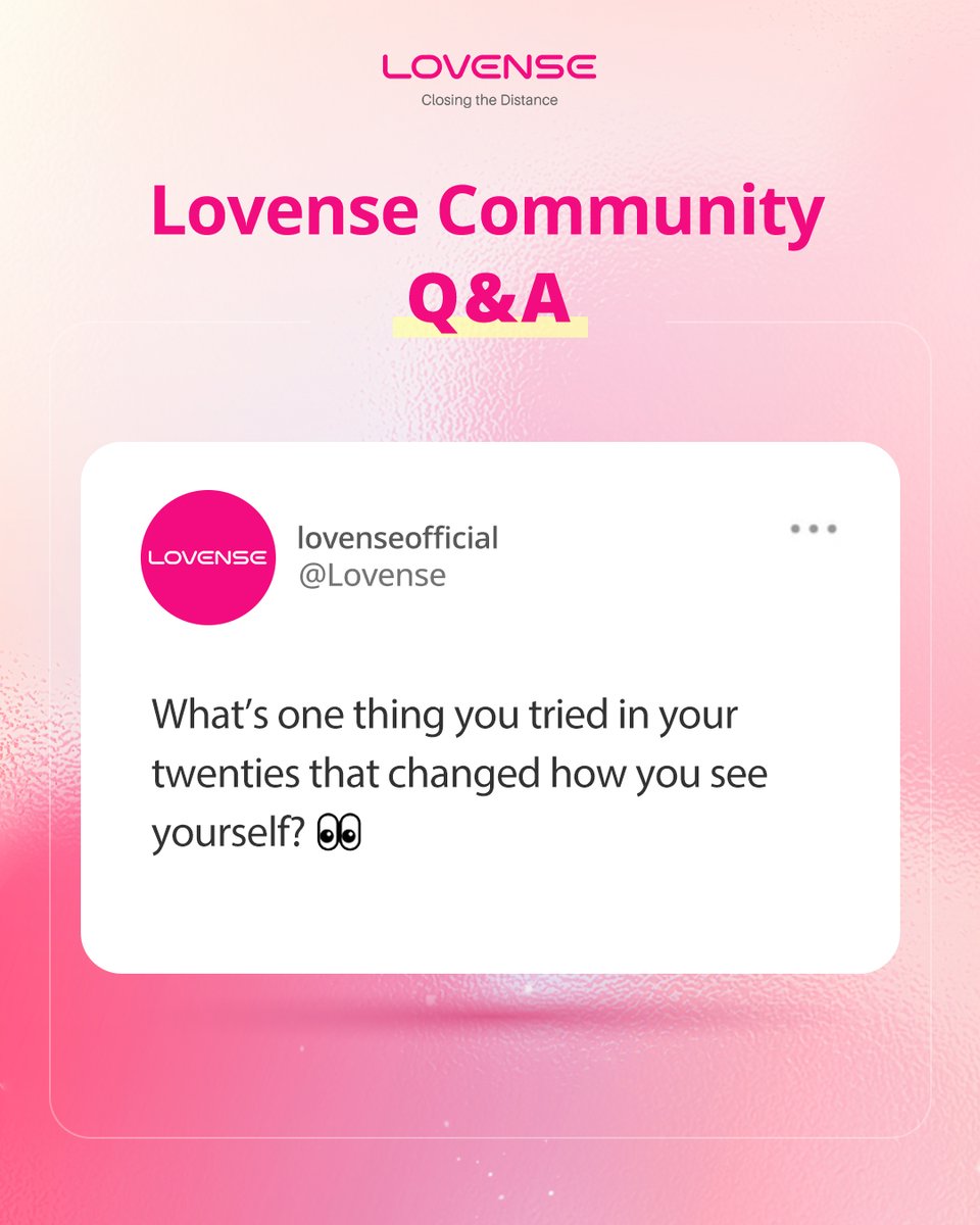 Lovense's tweet image. Lovense Community Q&amp;amp;A
What’s one experience that reshaped the way you see yourself?

Big or small — we want to hear it.
Drop your story below — we may feature some of our favorite answers in an upcoming post.

#lovense